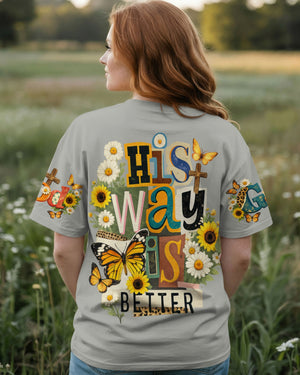 His Way Is Better Women's All Over Print Shirt - Tltw0902262