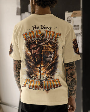 He Died For Me So I Live For Him Men's All Over Print Shirt - Typq1703261