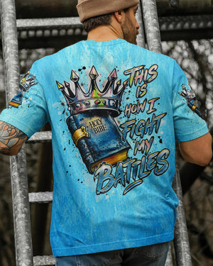 This Is How I Fight My Battles Men's All Over Print Shirt - Tlhn2804263