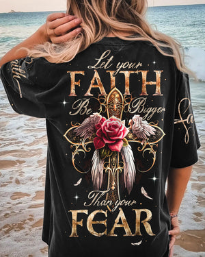 Let Your Faith Be Bigger Than Your Fear Women's All Over Print Shirt - Ty2606231