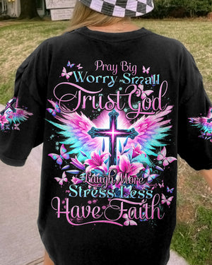 Pray Big Worry Small Women's All Over Print - Tytd0507242