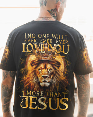 No One Will Ever Love You More Than Jesus Men's All Over Print Shirt - Tytm2806232