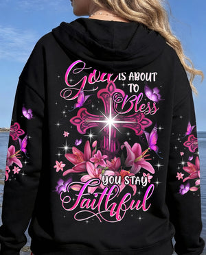 God Is About To Bless You Stay Faithful Women's All Over Print Shirt - Typq1906263
