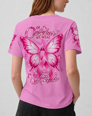 In October We Wear Pink Butterfly Breast Cancer Awareness Women's All Over Print Shirt - Tlnt2107264