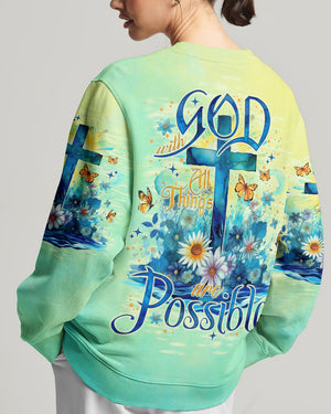 With God All Things Are Possible Women's All Over Print Shirt - Tlno2005243