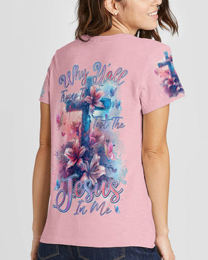 Why Y'all Trying To Test The Jesus In Me Women's All Over Print Shirt - Tlnz1603241