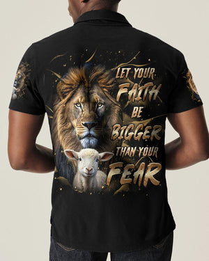 Let Your Faith Be Bigger Than Your Fear Lion Men's All Over Print Shirt - Tltr2908253