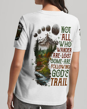 Not All Who Wander Are Lost Women's All Over Print Shirt - Tlno1211251