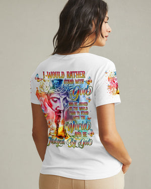 I Would Rather Stand With God Women's All Over Print Shirt - Tlnt1709243