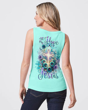 All My Hope Is In Jesus Flower Women's All Over Print Shirt - Tlnt2911234