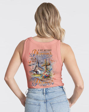 A Day Without Prayer Is A Day Without Power Women's All Over Print Shirt - Tlnz2805243