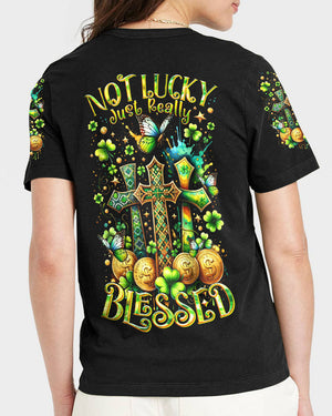 Not Lucky Just Really Blessed Patrick's Day Women's All Over Print Shirt - Tltr0301244