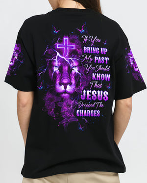 Jesus Dropped The Charges Lion Lilies Women's All Over Print Shirt - Tltw0208245