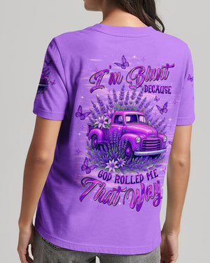 I'm Blunt Because God Rolled Me That Way Truck Women's All Over Print Shirt - Tltw0312252
