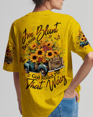 I'm Blunt Because God Rolled Me That Way Sunflower Truck Women's All Over Print Shirt - Tltw0312254