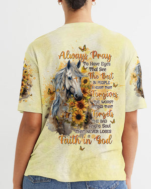Always Pray To Have Eyes Horses Women's All Over Print Shirt - Tltw1001245