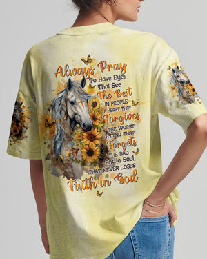 Always Pray To Have Eyes Horses Women's All Over Print Shirt - Tltw1001245