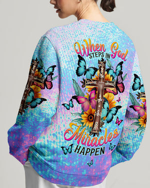 When God Steps In Miracles Happen Women's All Over Print Shirt - Tltw1206245