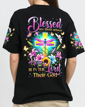 Blessed Are Those Whose Hope Is In The Lord Their God Women's All Over Print Shirt - Tyhi2307243