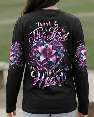 Trust In The Lord With All Your Heart Women's All Over Print Shirt - Typq2802261