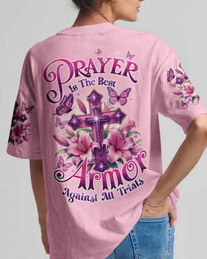 Prayer Is The Best Armor Against All Trials Women's All Over Print Shirt - Tyqy0803251