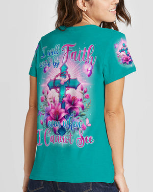 I Will Walk By Faith Women's All Over Print Shirt - Tyqy0805243