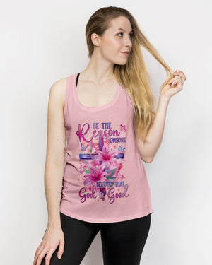 Be The Reason Someone Believes That God Is Good Women's All Over Print Shirt - Tyqy1001243