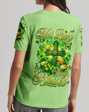 Not Lucky Simply Blessed Patrick's Day All Over Print Shirt - Tyqy1501243