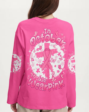 In October We Wear Pink Breast Cancer Awareness Women's All Over Print Shirt - Tyqy2007263