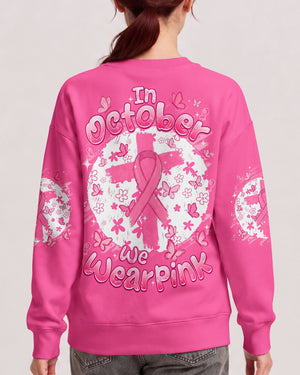 In October We Wear Pink Breast Cancer Awareness Women's All Over Print Shirt - Tyqy2007263