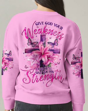 Give God Your Weakness Women's All Over Print Shirt - Tyqy2404252