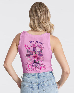 Give God Your Weakness Women's All Over Print Shirt - Tyqy2404252