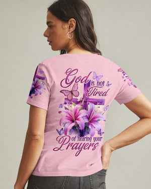 God Is Not Tired Of Hearing Your Prayers Women's All Over Print Shirt - Tytd0906251