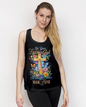 Let Your Faith In God Be Bigger Than Your Fear Women's All Over Print Shirt - Tytd1802252