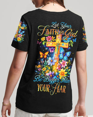 Let Your Faith In God Be Bigger Than Your Fear Women's All Over Print Shirt - Tytd1802252