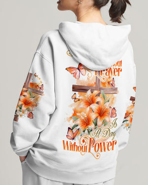 A Day Without Prayer Is A Day Without Power Women's All Over Print Shirt - Tytd2009231