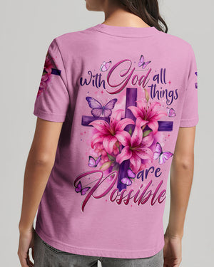 With God All Things Are Possible Women's All Over Print Shirt - Tytd2307251
