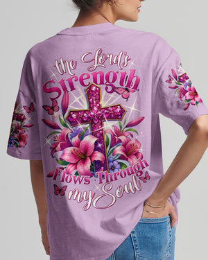 The Lord's Strength Flows Through My Soul Women's All Over Print Shirt - Tytd2502251