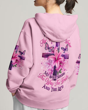 My Soul Needs The Way The Truth Women's All Over Print Shirt - Tytd2503252
