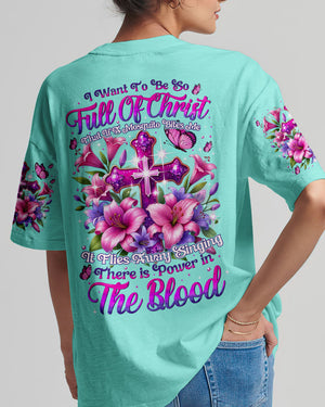 I Want To Be So Full Of Christ Women's All Over Print Shirt - Tytm0303253