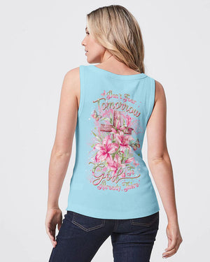 Don't Fear Tomorrow God Is Already There Women's All Over Print Shirt - Yhdu0603244