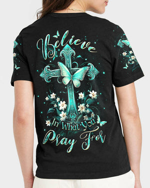 Believe In What You Pray For Women's All Over Print Shirt - Yhdu2111231