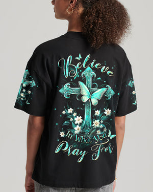Believe In What You Pray For Women's All Over Print Shirt - Yhdu2111231