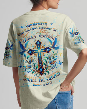 Whosoever Calls on Jesus Christ Women's All Over Print Shirt - Yhhg0901251