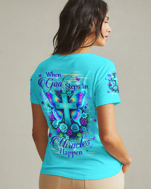 When God Steps In Miracles Happen Women's All Over Print Shirt - Yhhg1202262