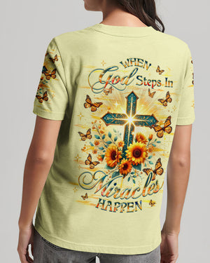 When God Steps In Miracles Happen Women's All Over Print Shirt - Yhhg1701253
