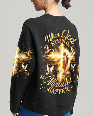 When God Steps In Miracles Happen Women's All Over Print Shirt - Yhhg1711252