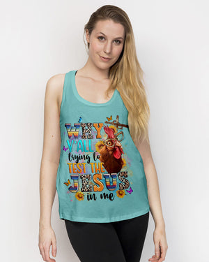 Why Y'all Trying To Test The Jesus In Me Women's All Over Print Shirt - Yhln2708242