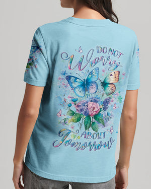 Do Not Worry About Tomorrow Women's All Over Print Shirt - Yhlt0506244