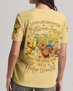 Living Life Somewhere Between Jesus Heifers Women's All Over Print Shirt - Yhlt1203242